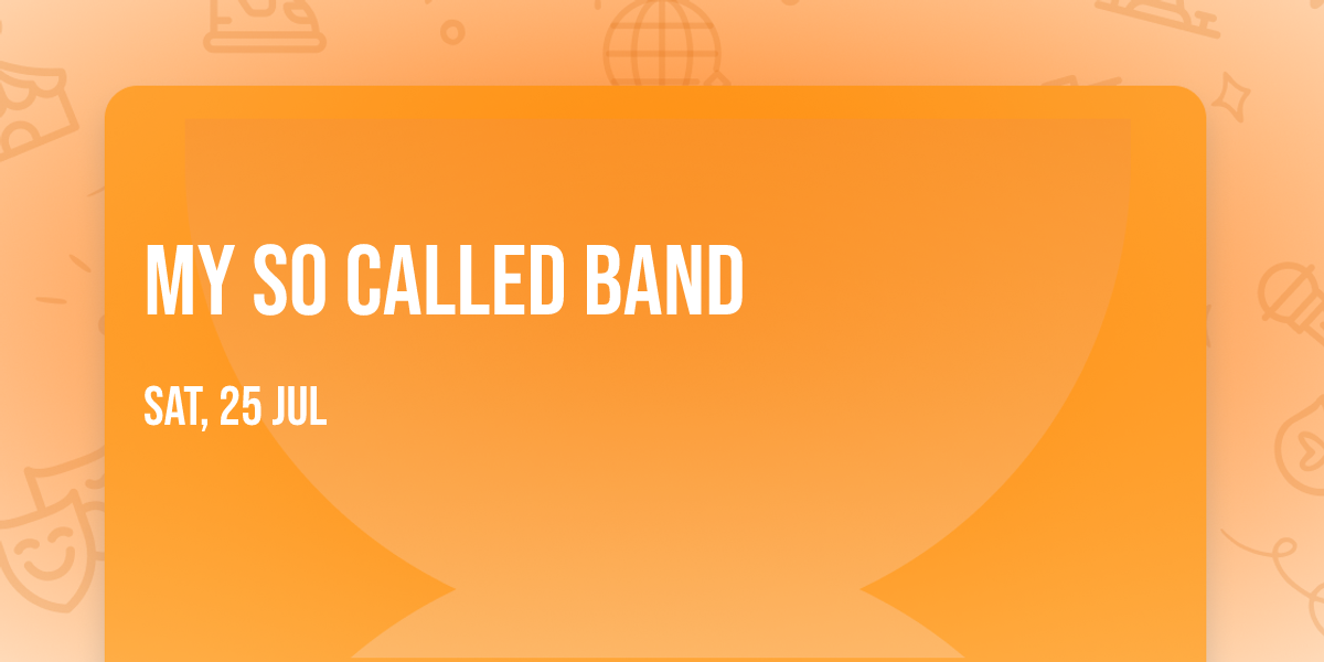 My So Called Band