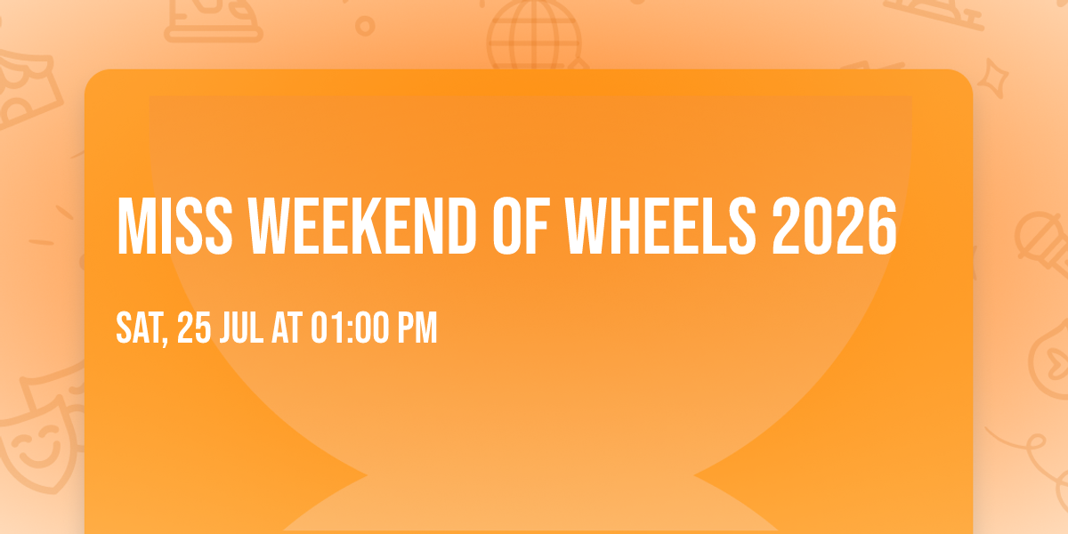 Miss Weekend of Wheels 2026