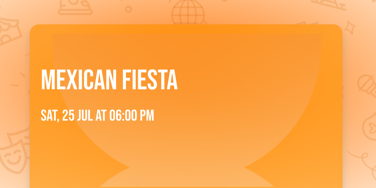 Mexican Fiesta 
