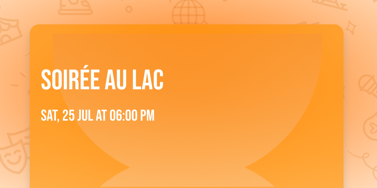 Soir\u00e9e au lac 