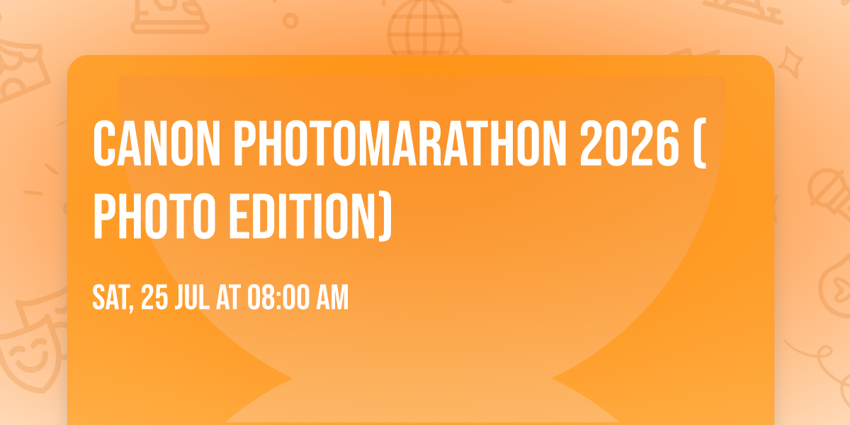 Canon PhotoMarathon 2026 (Photo Edition)