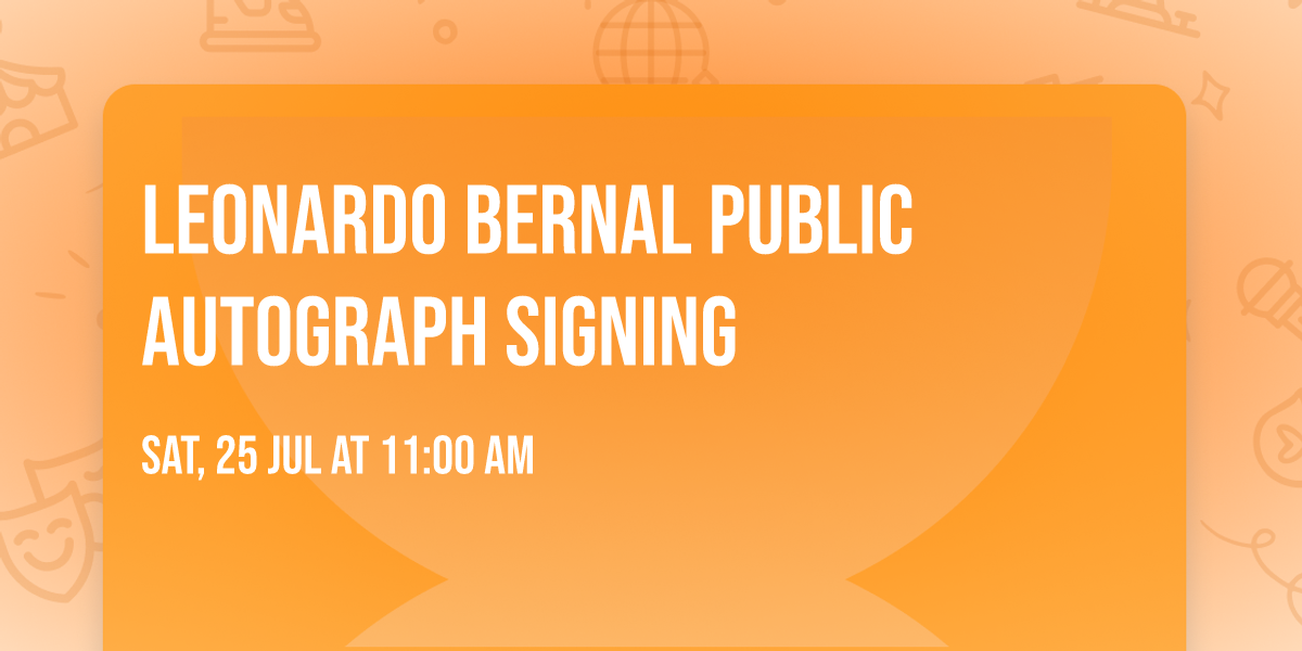 Leonardo Bernal public autograph signing 