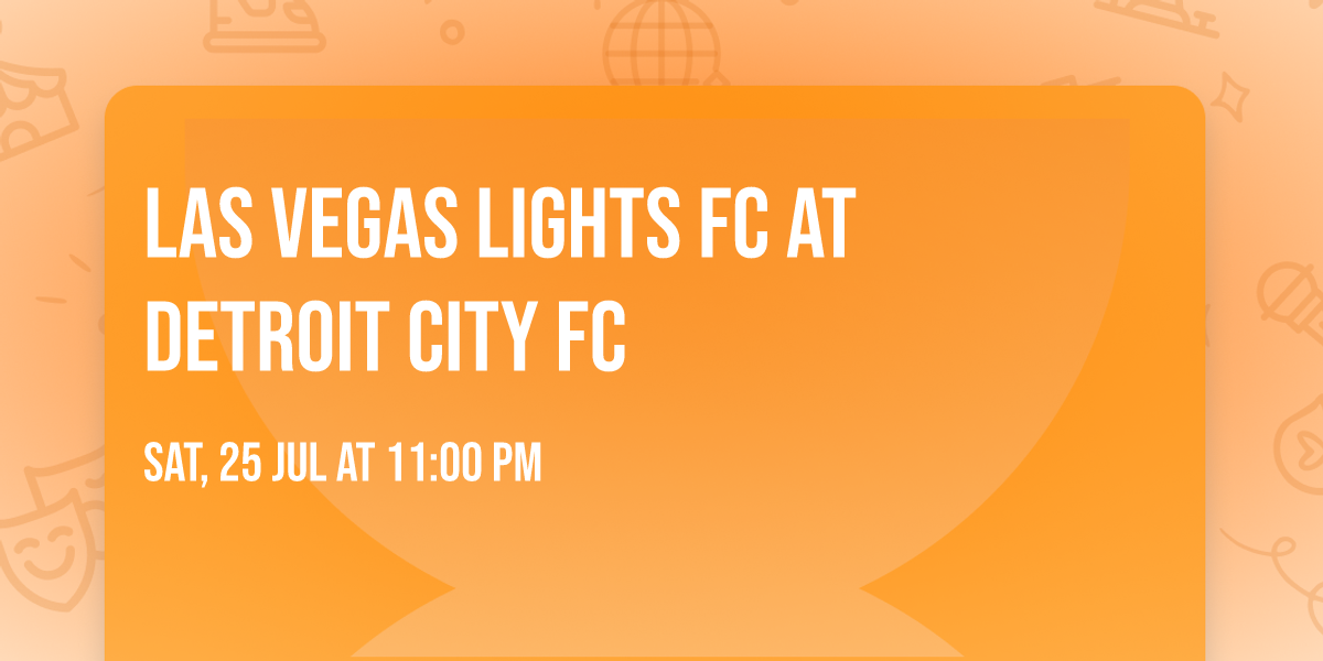 Las Vegas Lights FC at Detroit City FC