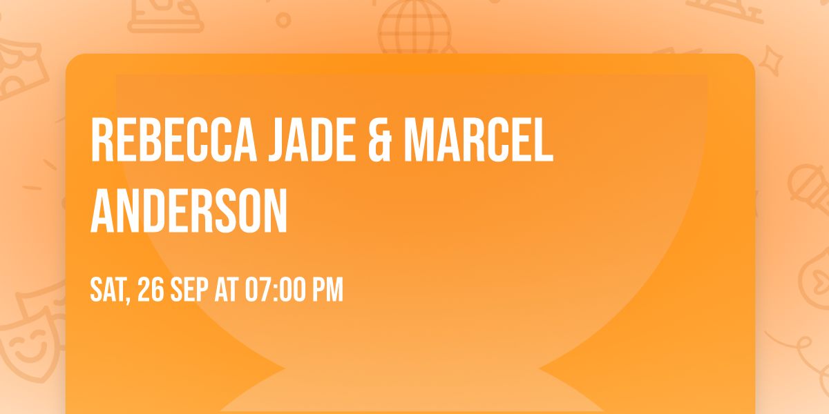 Rebecca Jade & Marcel Anderson