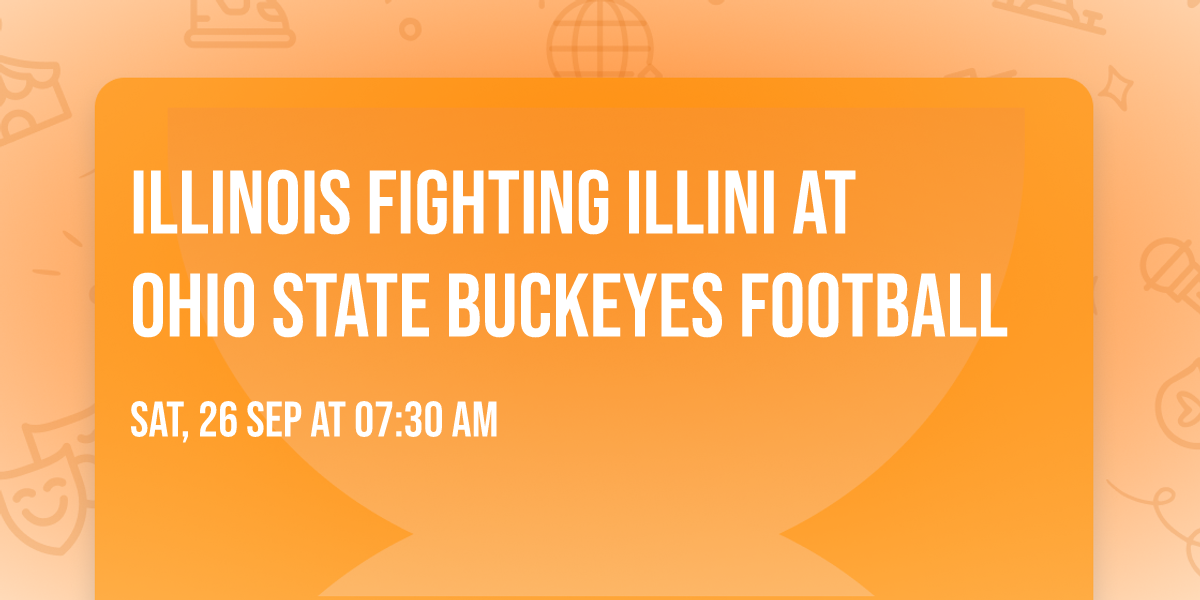 Illinois Fighting Illini at Ohio State Buckeyes Football