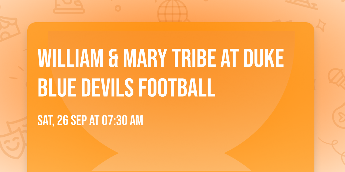 William & Mary Tribe at Duke Blue Devils Football