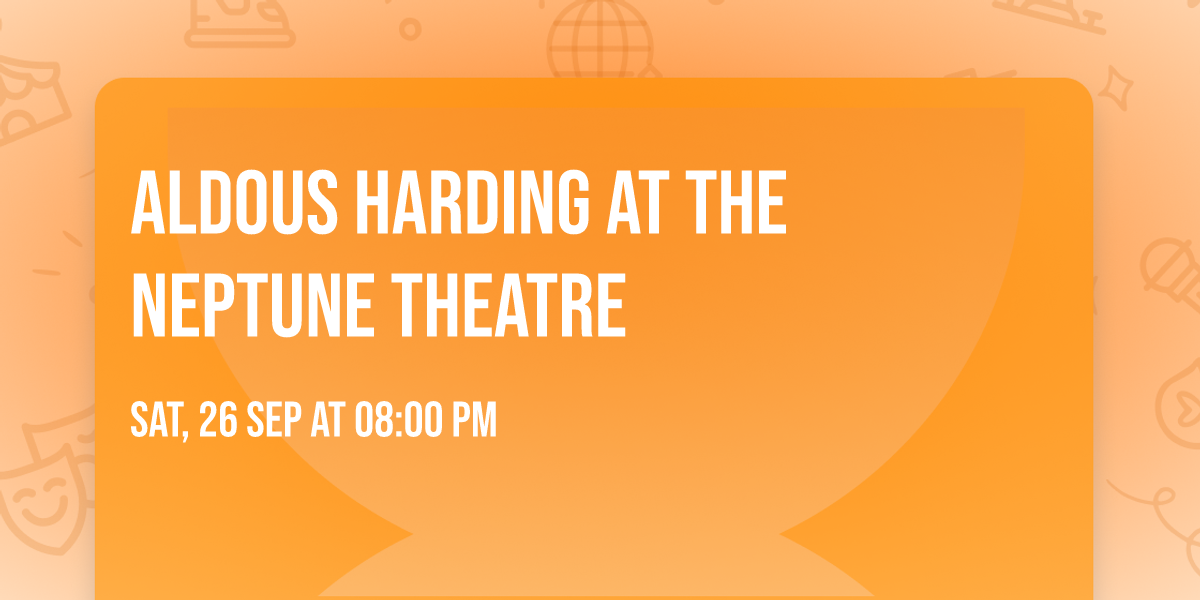 Aldous Harding at The Neptune Theatre