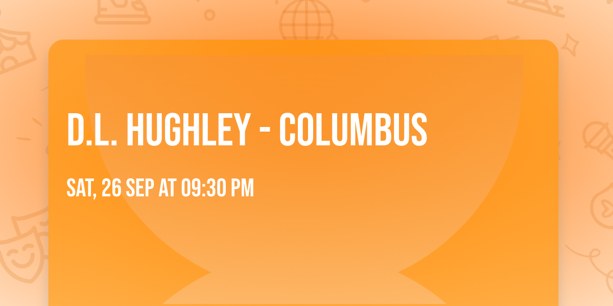 D.L. Hughley - Columbus