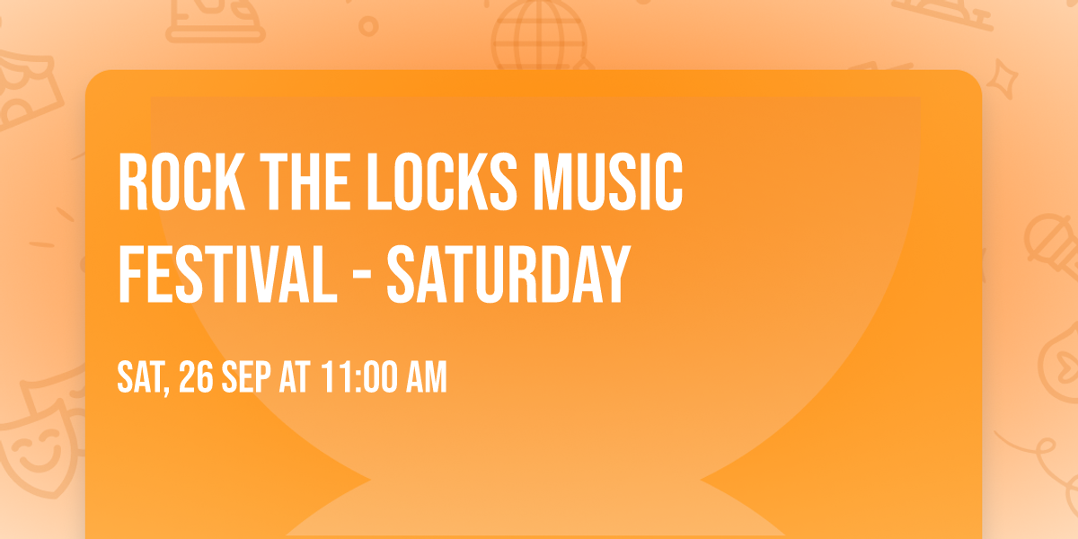 Rock The Locks Music Festival - Saturday