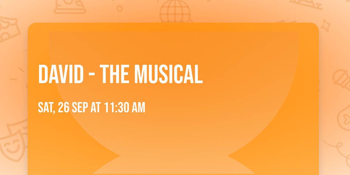 David - The Musical