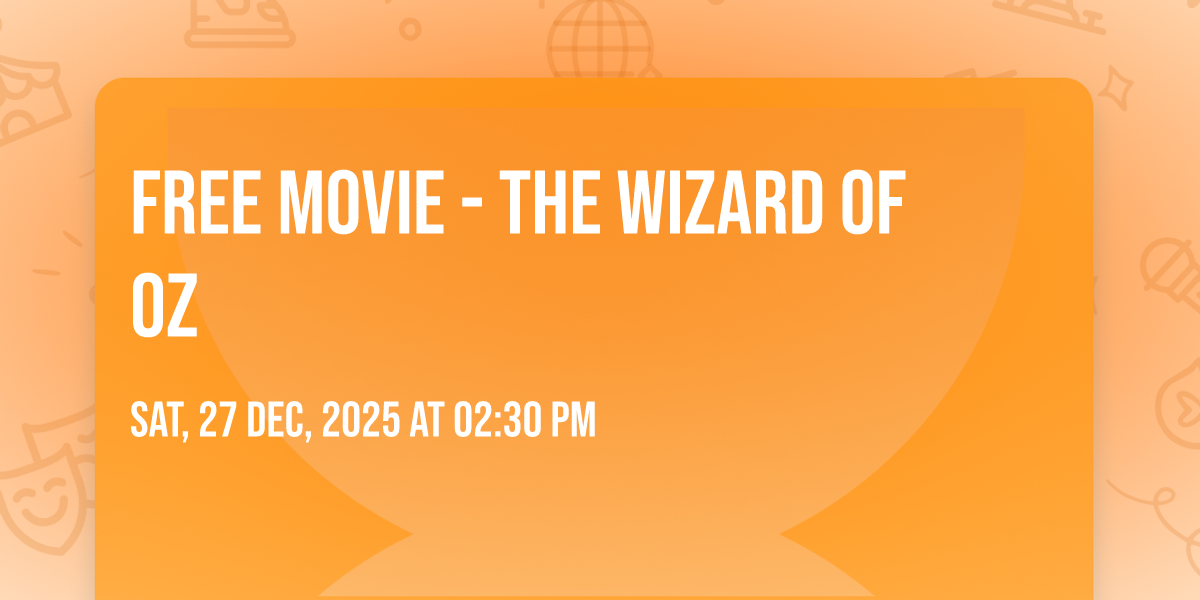 FREE Movie - The Wizard of Oz