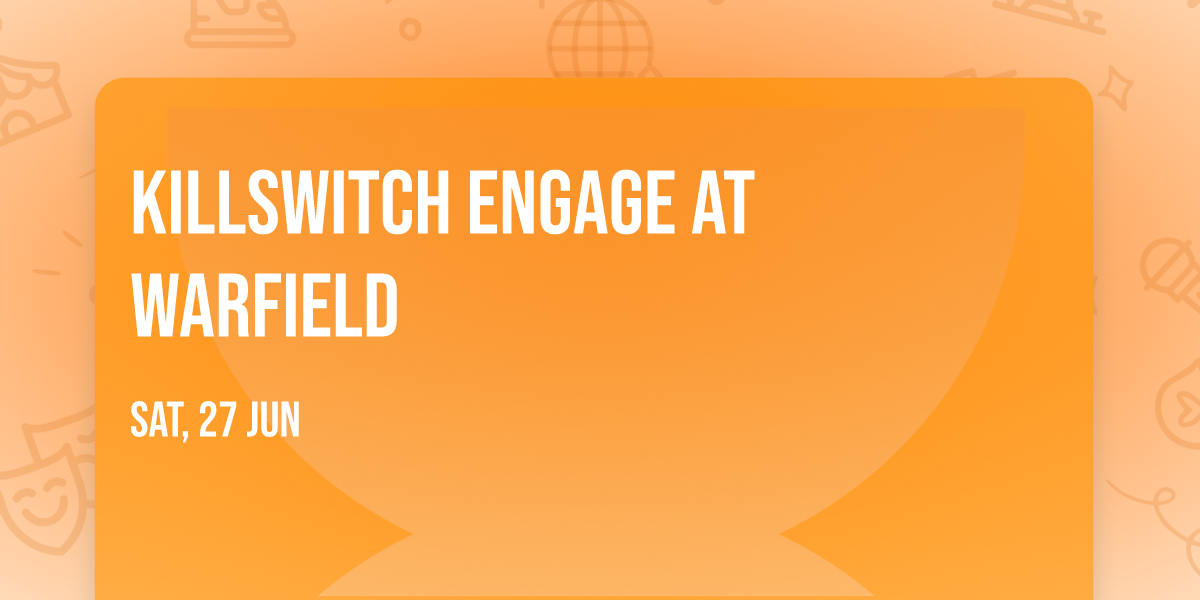 Killswitch Engage at Warfield