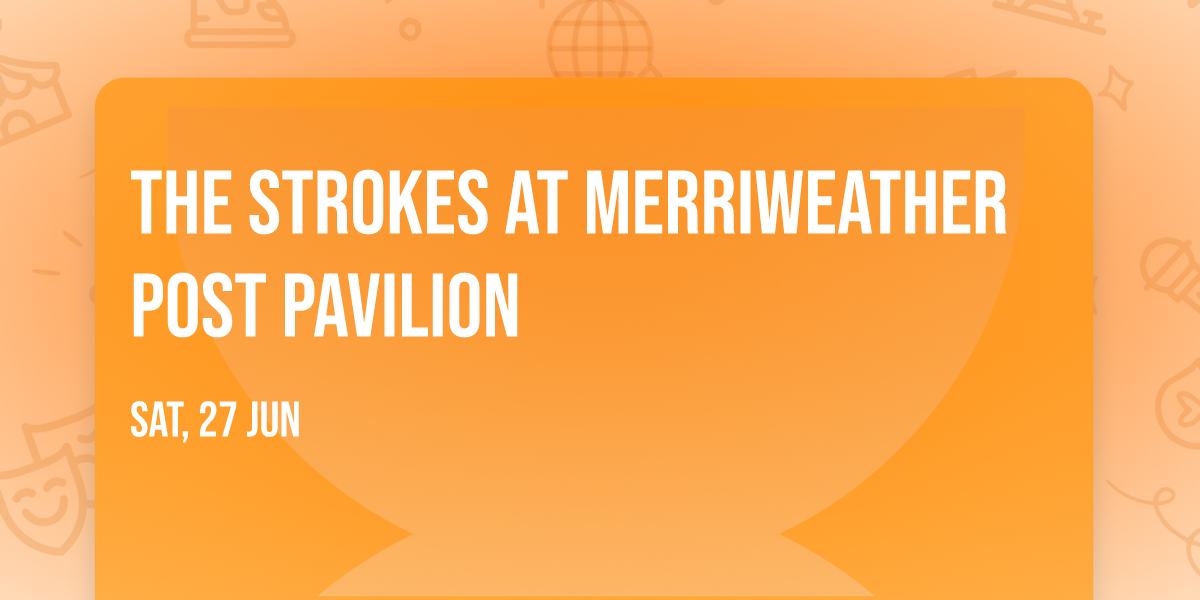 The Strokes at Merriweather Post Pavilion