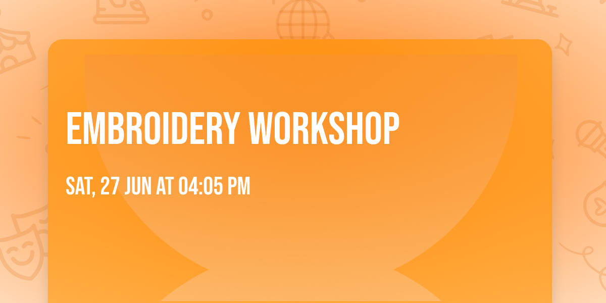 Embroidery Workshop
