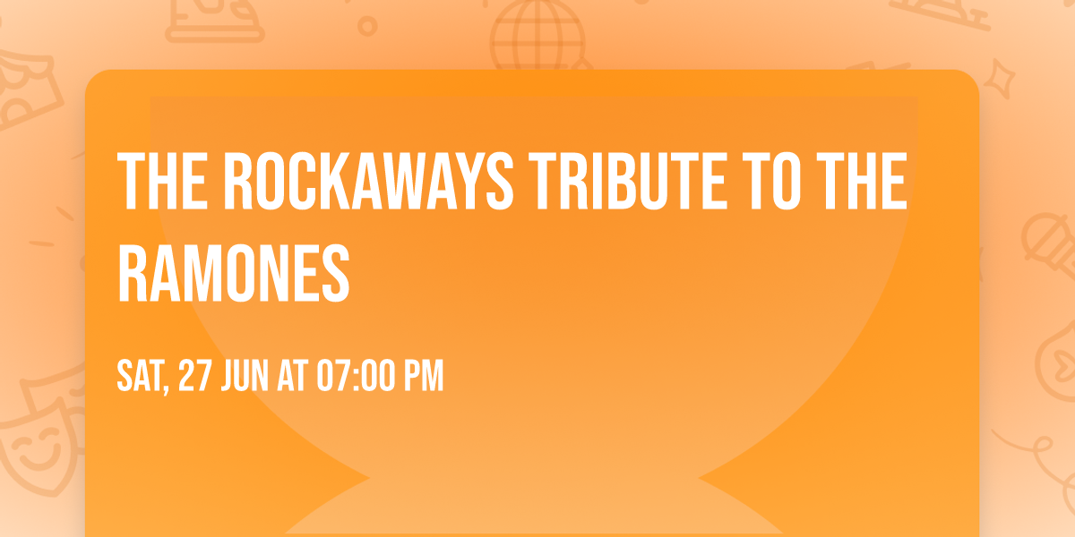 The Rockaways Tribute to The Ramones
