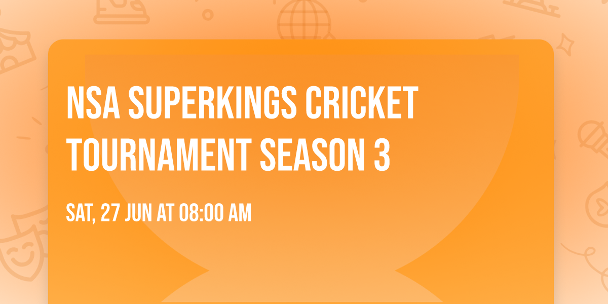 NSA Superkings Cricket tournament season 3