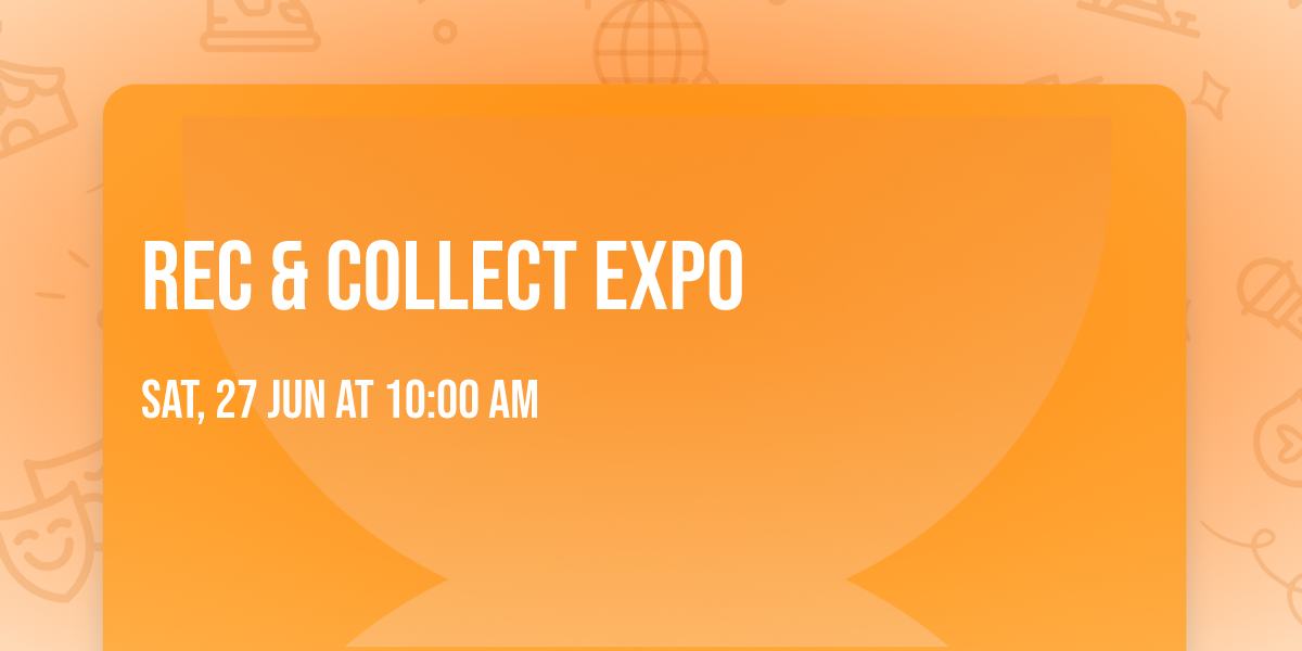 Rec & Collect Expo 