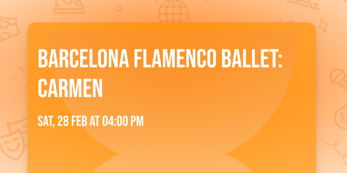Barcelona Flamenco Ballet: Carmen