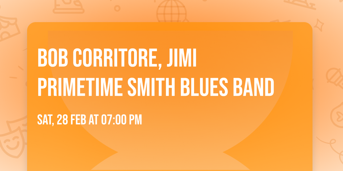 Bob Corritore, Jimi Primetime Smith Blues Band