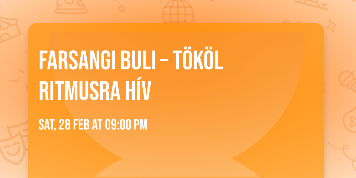 \ud83d\udca5 FARSANGI BULI \u2013 T\u00d6K\u00d6L RITMUSRA H\u00cdV \ud83d\udca5