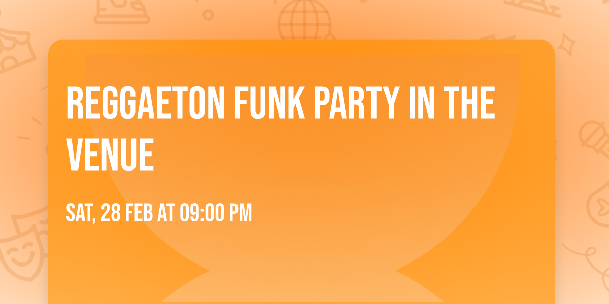 Reggaeton Funk Party in the Venue 