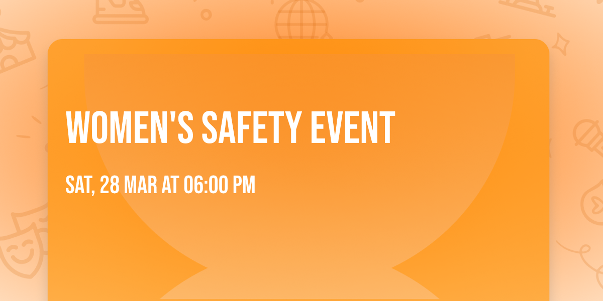 Women's Safety Event