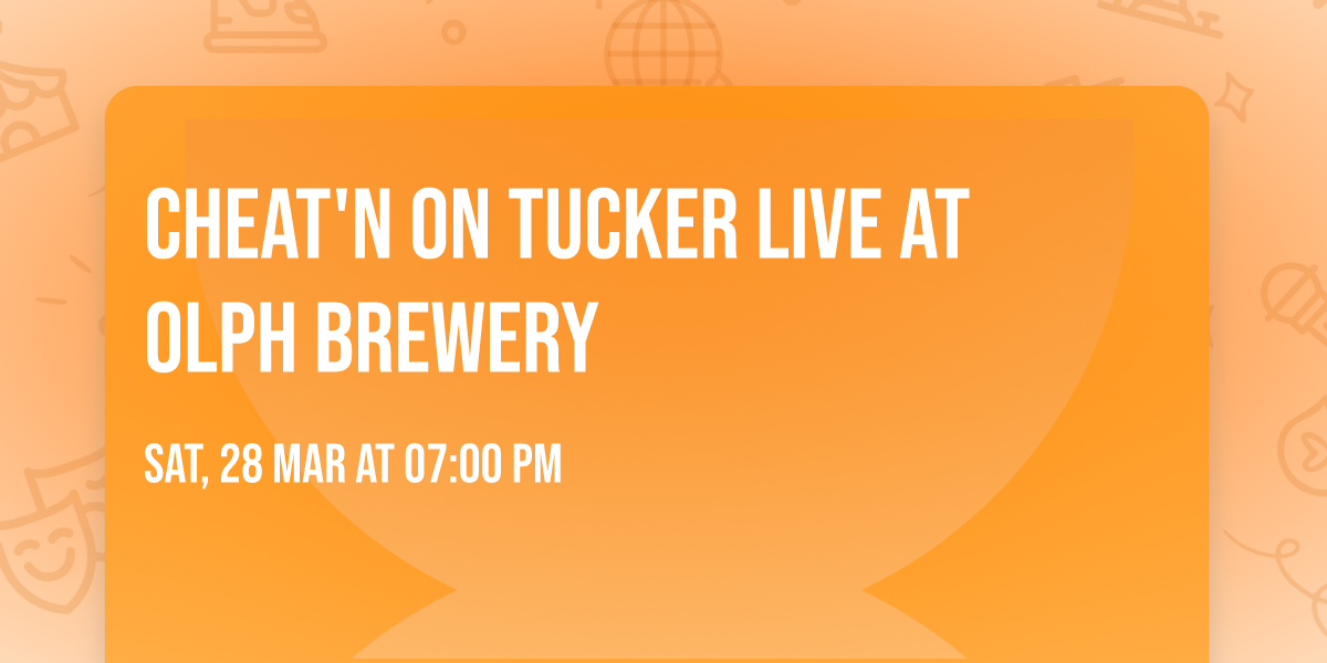 Cheat'n on Tucker LIVE at OLPH Brewery 