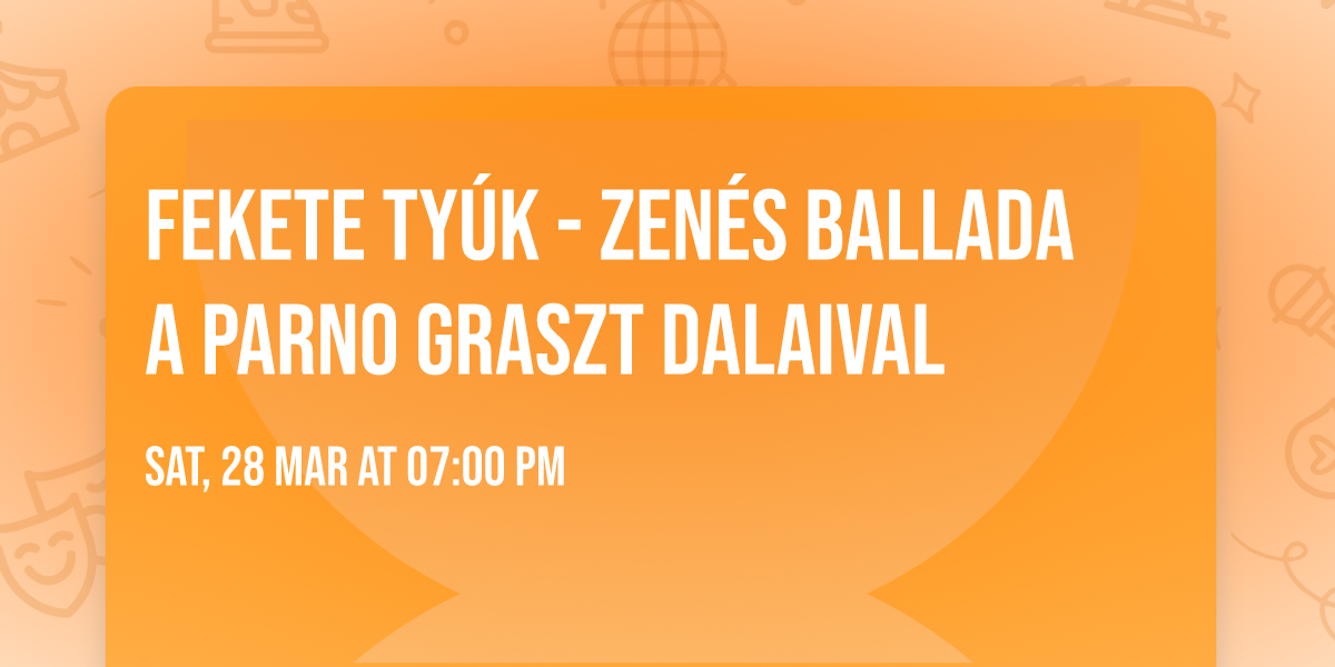 Fekete ty\u00fak - Zen\u00e9s ballada a Parno Graszt dalaival