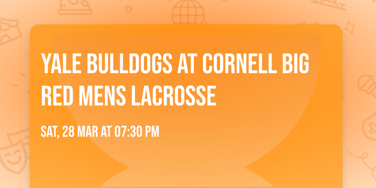 Yale Bulldogs at Cornell Big Red Mens Lacrosse