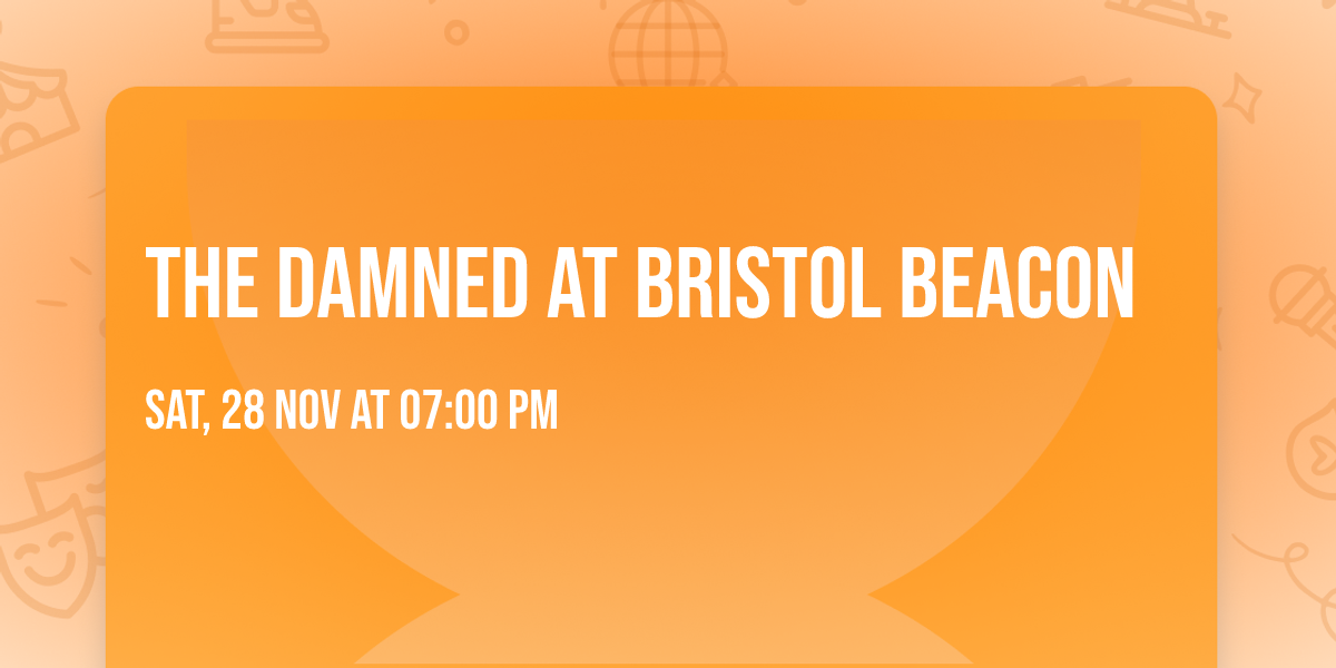 The Damned at Bristol Beacon