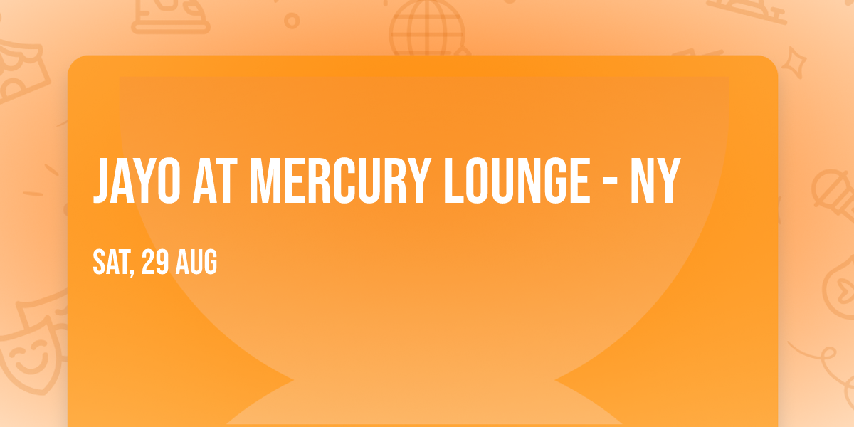 JayO at Mercury Lounge - NY