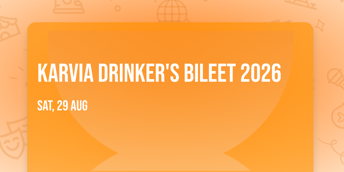 Karvia Drinker's Bileet 2026
