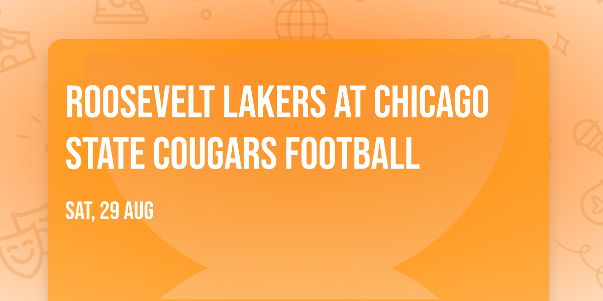 Roosevelt Lakers at Chicago State Cougars Football