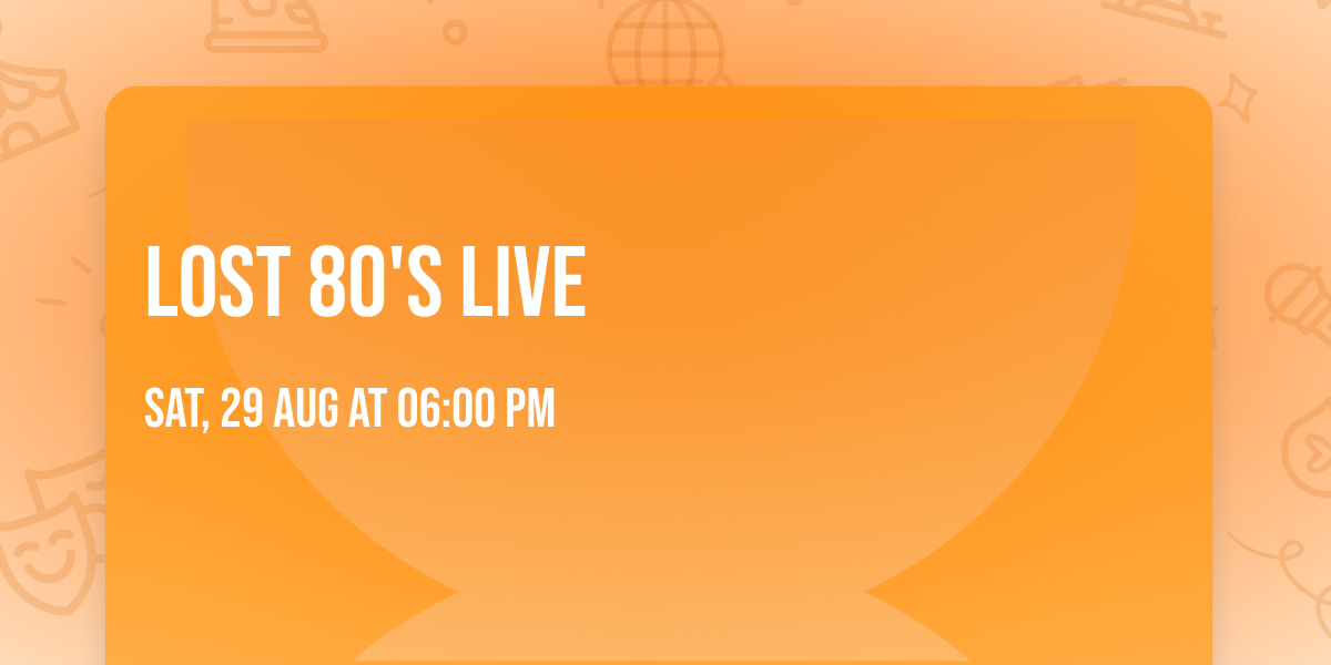 Lost 80's Live