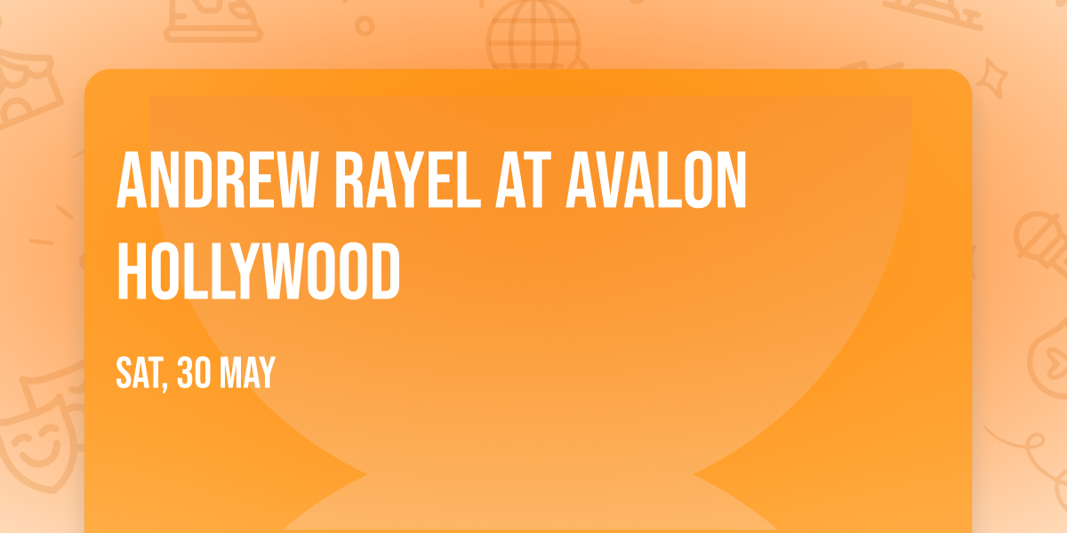 Andrew Rayel at Avalon Hollywood