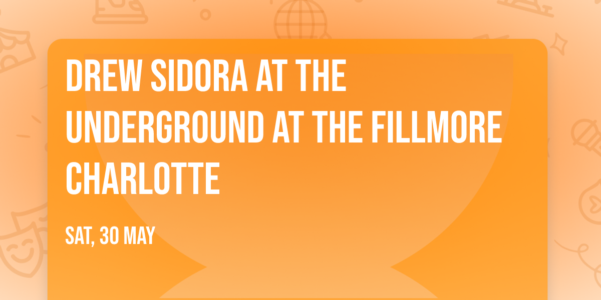 Drew Sidora at The Underground at The Fillmore Charlotte
