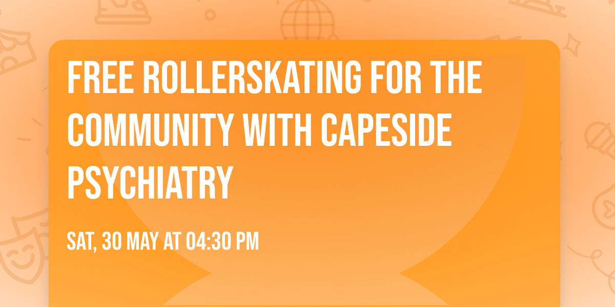 Free Rollerskating for the Community with CapeSide Psychiatry