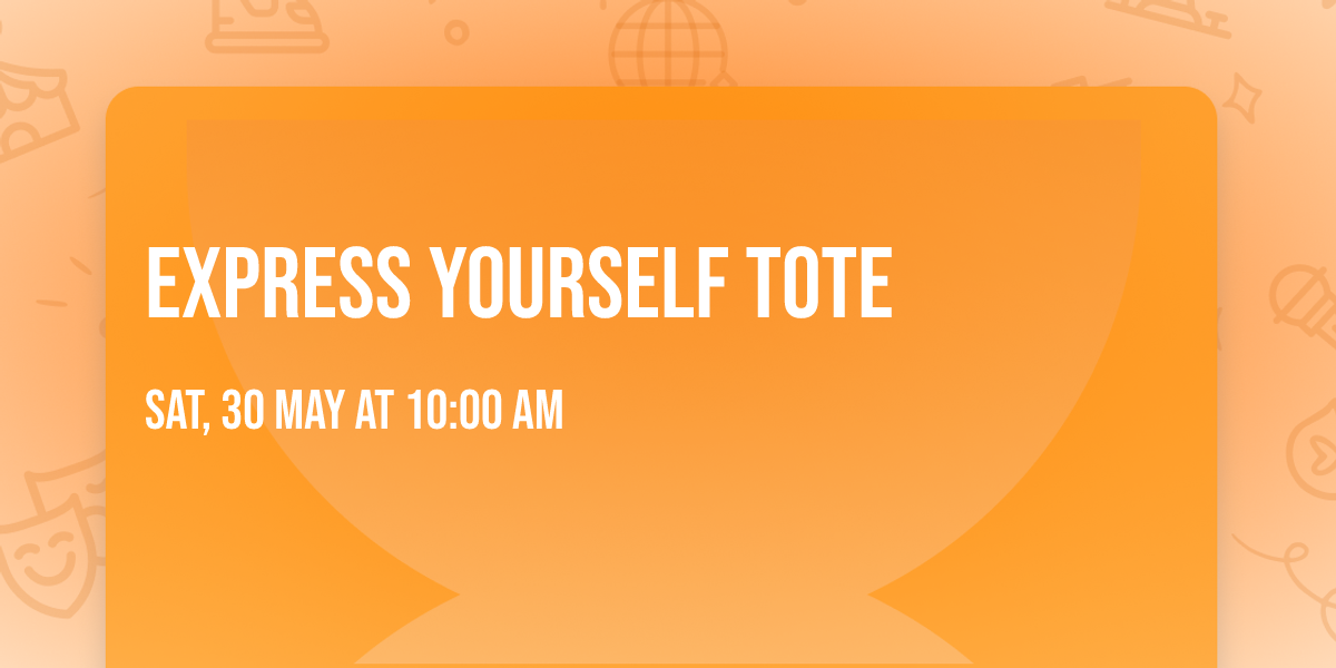 Express Yourself Tote