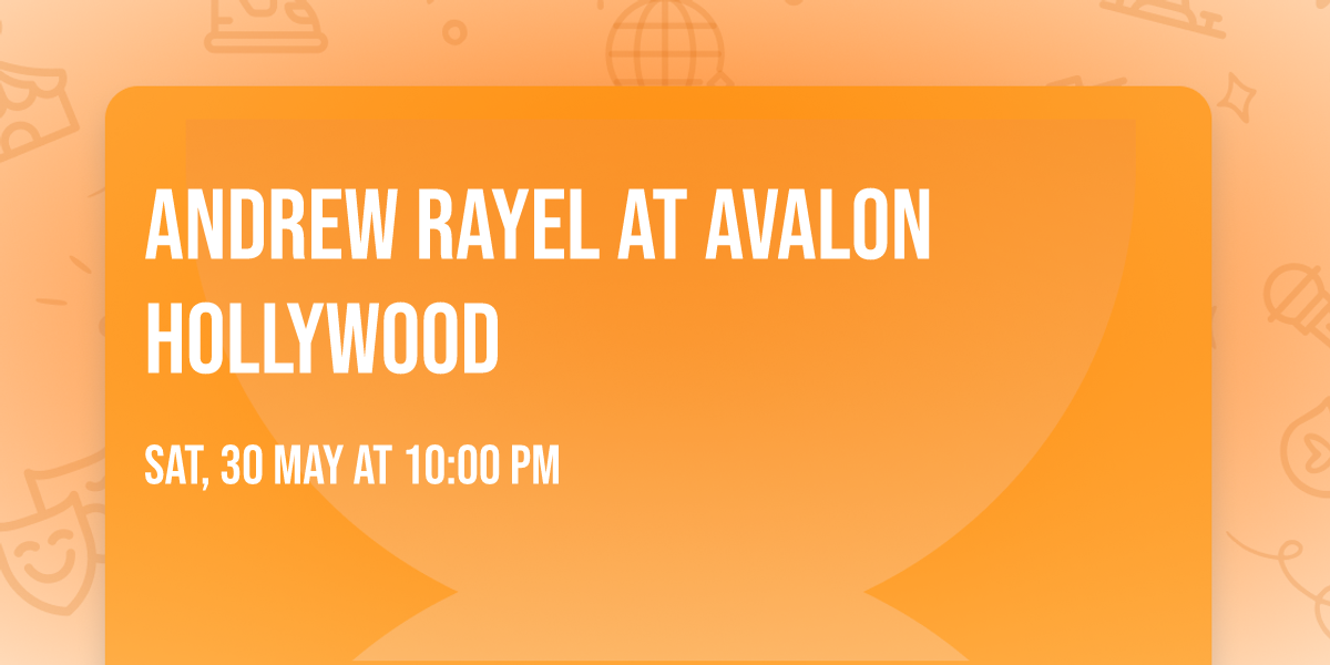 Andrew Rayel at Avalon Hollywood