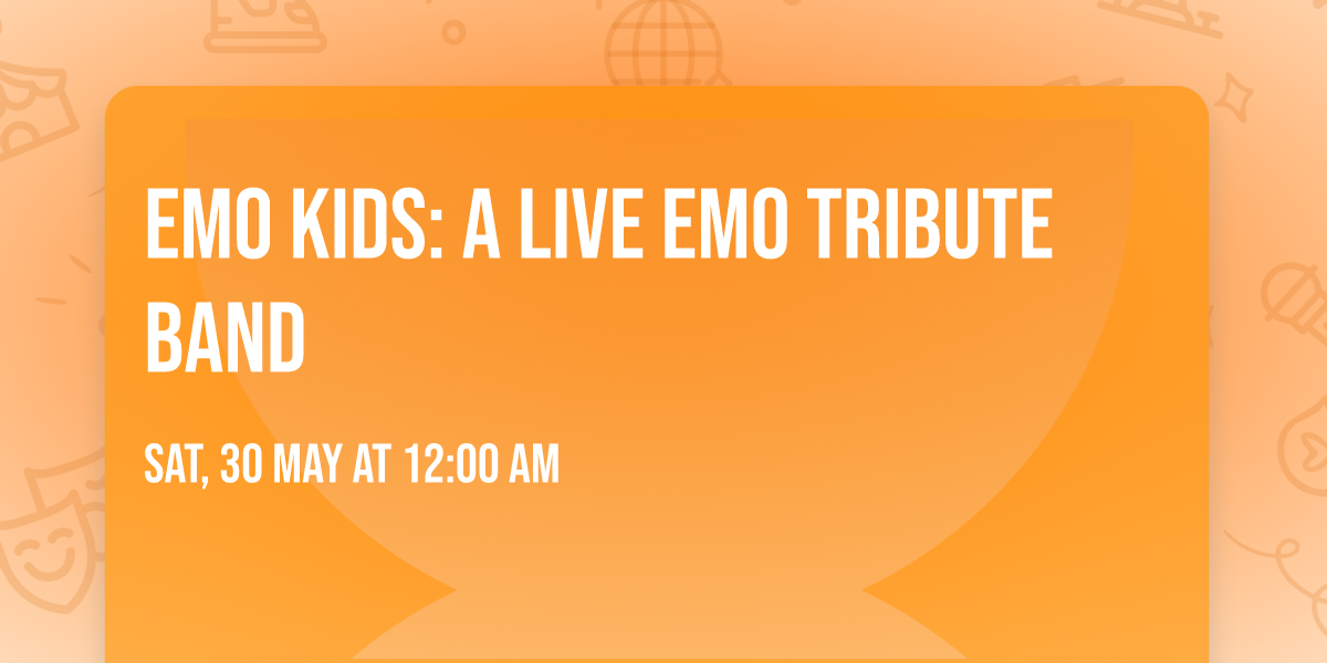 Emo Kids: A Live Emo Tribute Band