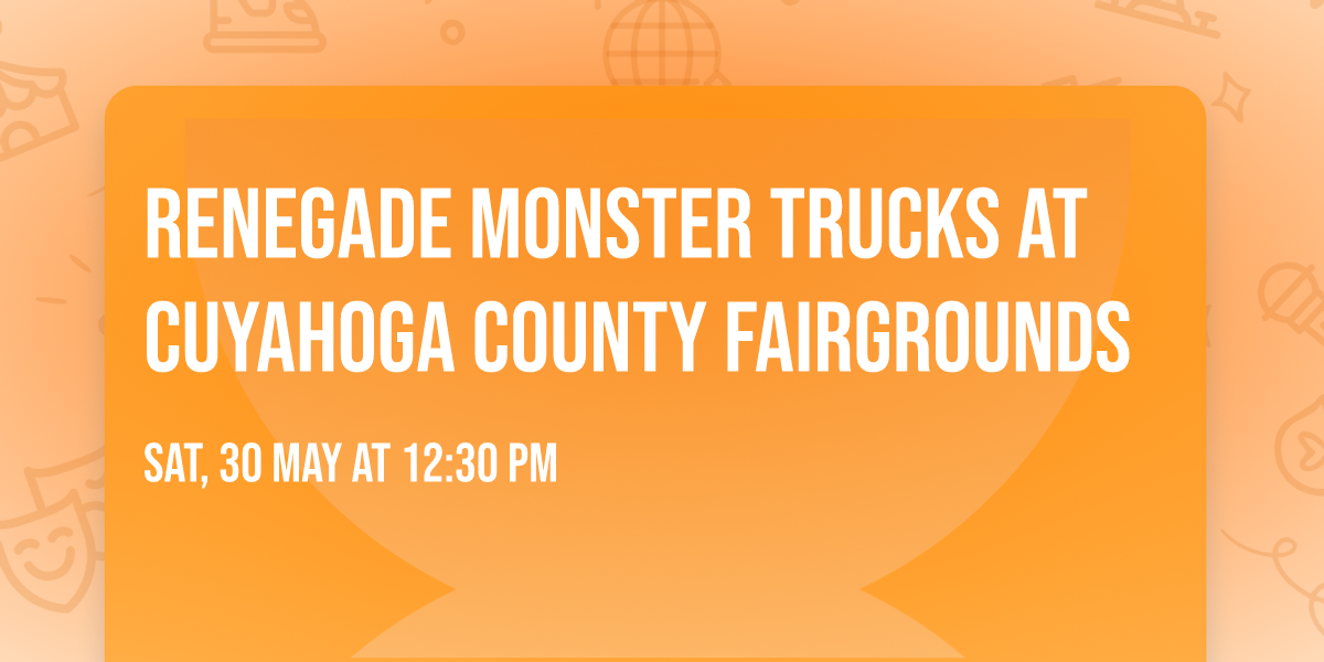 Renegade Monster Trucks at Cuyahoga County Fairgrounds