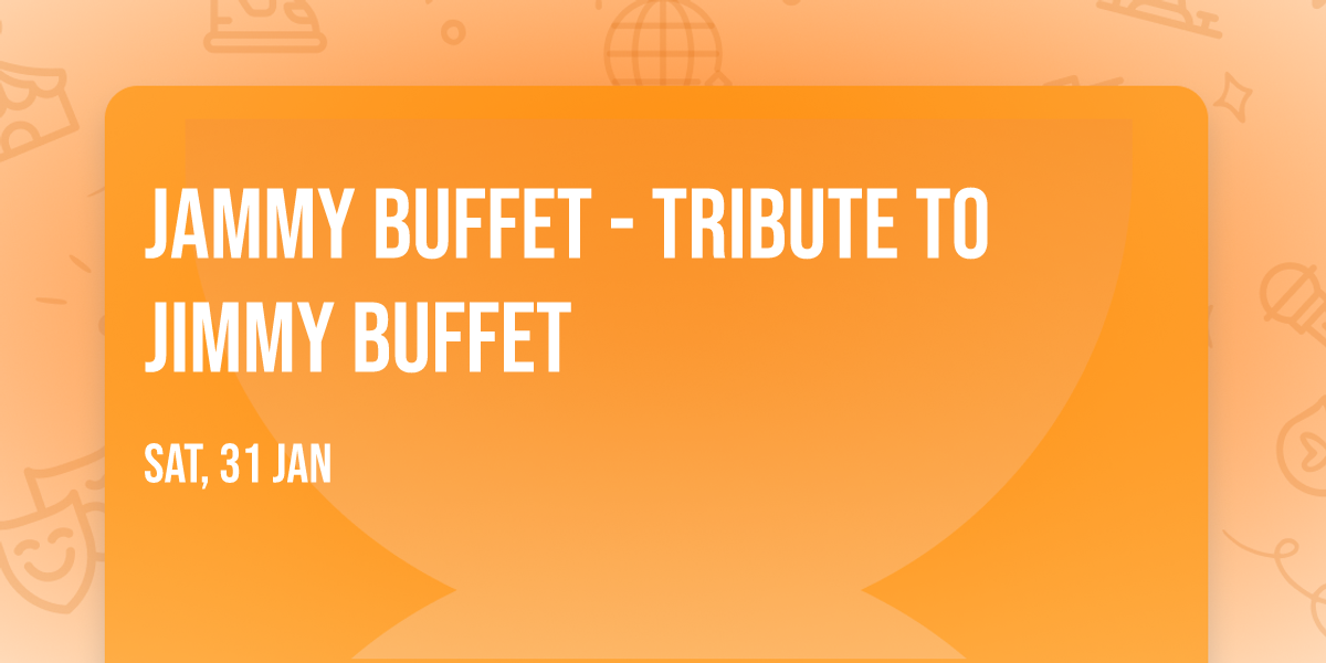 Jammy Buffet - Tribute to Jimmy Buffet