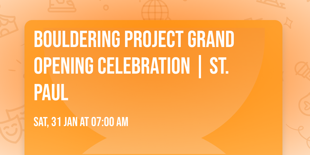 Bouldering Project Grand Opening Celebration | St. Paul