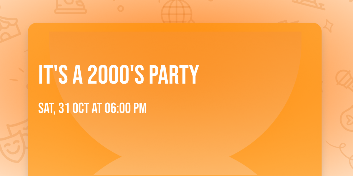 It's A 2000's Party