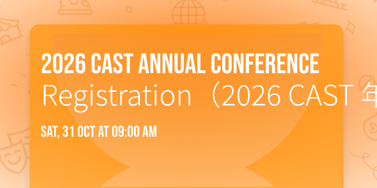 2026 CAST Annual Conference Registration\uff082026 CAST \u5e74\u4f1a\u62a5\u540d\uff09