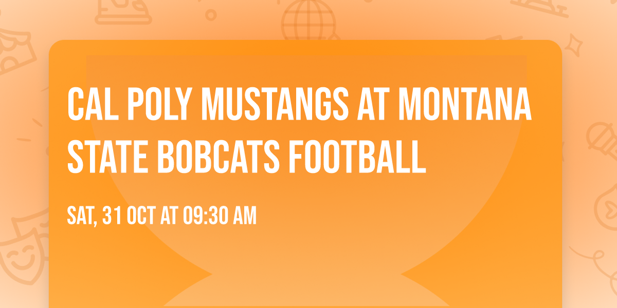 Cal Poly Mustangs at Montana State Bobcats Football