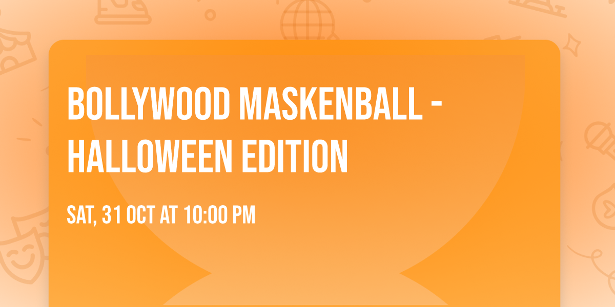 Bollywood Maskenball - Halloween Edition