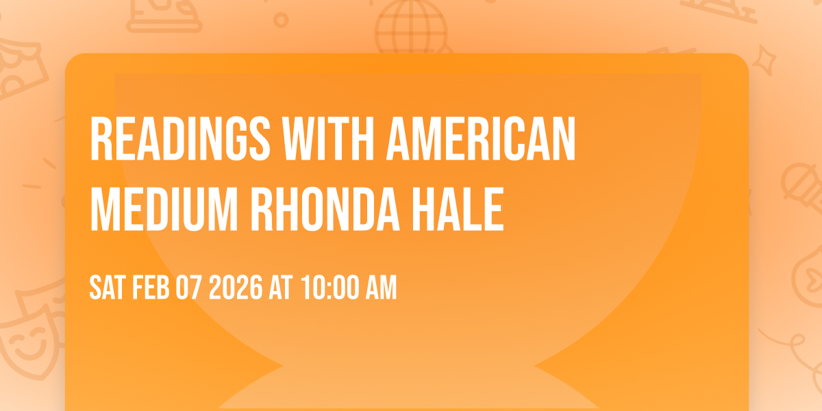 Readings with American Medium Rhonda Hale