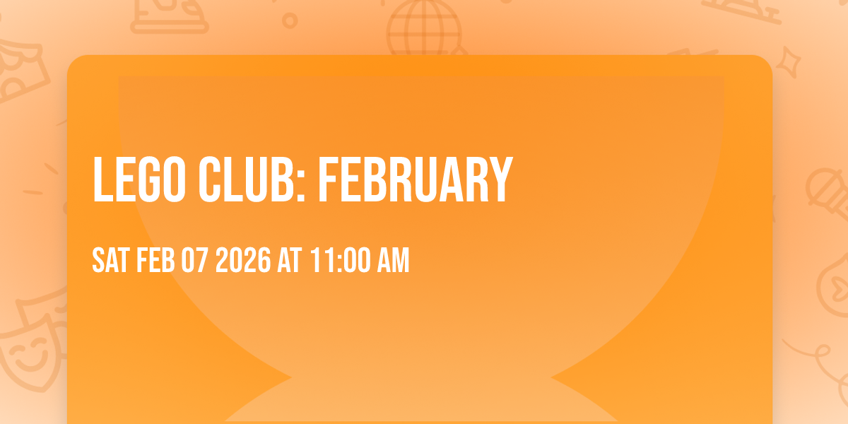 Lego Club: February