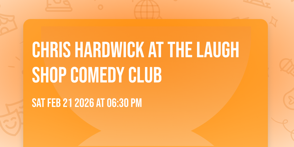 Chris Hardwick at The Laugh Shop Comedy Club